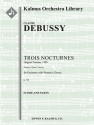 Trois Nocturnes, L. 91 (f/o) Full Orchestra
