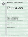 Das Paradies und die Peri (f/o) Full Orchestra