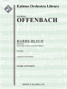 Barbe-Bleue Overture (f/o) Full Orchestra