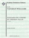 Fantasia on Theme by T Tallis (f/o) Full Orchestra