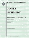 Soon It's Gonna Rain (f/o) Full Orchestra