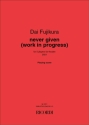 never given (work in progress) Kammerensemble Partitur
