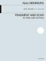Fragment and Echo Violine, Violoncello und Klavier Partitur und Stimmen