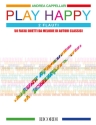 Play Happy (Due Flauti) Flte Duett Buch