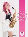 Alto Saxophone Yucco Miller Songs Altsaxophon Buch und CD