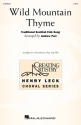 Wild Mountain Thyme Gemischter Chor mit Begleitung Chorpartitur