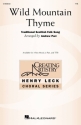 Wild Mountain Thyme Mnnerchor mit Begleitung Chorpartitur
