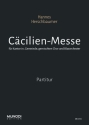 Ccilien-Messe Partitur Kantor:in, Gemeinde, Chor SATB u. Blasorchester Ausgabe fr Blasorchester