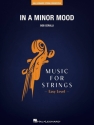 In a Minor Mood Streichensemble Partitur und Stimmen