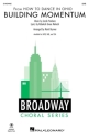 Building Momentum (from How to Dance in Ohio) Gemischter Chor mit Begleitung Chorpartitur