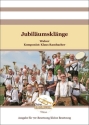 Jubilumsklnge Blasorchester Direktion + Stimmen