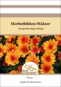 Herbstblten-Walzer Blasorchester Direktion + Stimmen