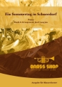 Ein Sommertag in Schneedorf Blasorchester Direktion + Stimmen