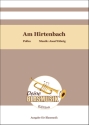 Am Hirtenbach Blasorchester Direktion + Stimmen
