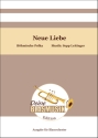 Neue Liebe Blasorchester Direktion + Stimmen