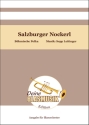 Salzburger Nockerl Blasorchester Direktion + Stimmen