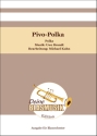 Pivo-Polka Blasorchester Direktion + Stimmen