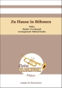 Zu Hause in Bhmen Blasorchester Direktion + Stimmen