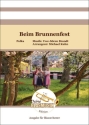 Beim Brunnenfest Blasorchester Direktion + Stimmen