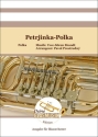 Petrjinka-Polka Blasorchester Direktion + Stimmen