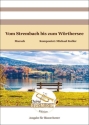 Vom Strembach bis zum Wrthersee Blasorchester Direktion + Stimmen