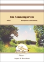 Im Sonnengarten Blasorchester Direktion + Stimmen
