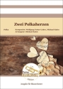 Zwei Polkaherzen Blasorchester Direktion + Stimmen