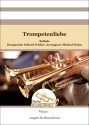 Trompetenliebe Blasorchester Direktion + Stimmen