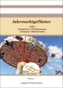 Jahrmarktgeflster Blasorchester Direktion + Stimmen