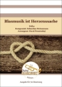 Blasmusik ist Herzenssache Solo & Ensemble