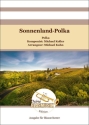 Sonnenland-Polka Blasorchester Direktion + Stimmen