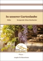 In unserer Gartenlaube Set (Direktion + Stimmen) Blasorchester Direktion + Stimmen