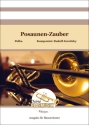 Posaunen-Zauber Partitur Blasorchester Direktion + Stimmen