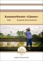 Kammerforster 'Luser' Blasorchester Direktion + Stimmen