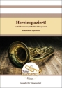 Hereinspaziert! - 10 Willkommensgre fr Tubaquartett Solo & Ensemble