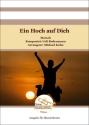 Ein Hoch auf Dich Blasorchester Direktion + Stimmen