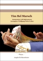 Tim Bel Marsch Blasorchester Direktion + Stimmen