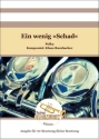Ein wenig 'Schad' Solo & Ensemble