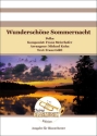 Wunderschne Sommernacht Blasorchester Direktion + Stimmen