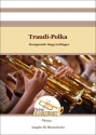 Traudi-Polka Blasorchester Direktion + Stimmen