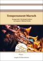 Temperament-Marsch Blasorchester Direktion + Stimmen