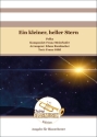 Ein kleiner, heller Stern Blasorchester Direktion + Stimmen