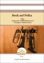 Bock auf Polka Blasorchester Direktion + Stimmen
