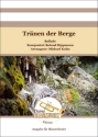 Trnen der Berge Blasorchester Direktion + Stimmen