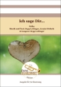 Ich sage Dir... Solo & Ensemble