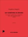 Say Something In Spanish Kammerensemble Buch