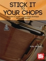 Stick It to Your Chops Schlagzeug Buch und Online-Audio