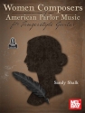Women Composers of American Parlor Music Gitarre Buch und Online-Audio