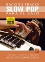 Backing tracks Slow Pop para el bajo Bassgitarre Buch und Medien Online
