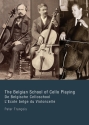The Belgian School of Cello Playing